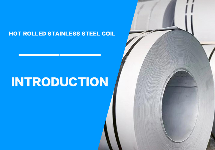 What is hot rolled stainless s···